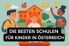 Die beste Schule für Kinder in Österreich bikrisohoj