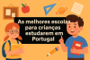 Escola para crianças estudarem em Portugal bikrisohoj
