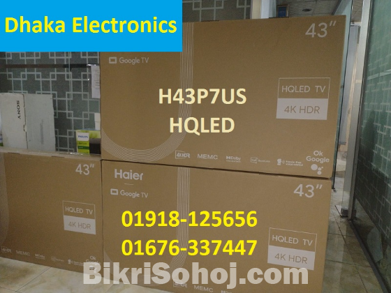 Haier H43P7UX 43 inch HQLED 4K GOOGLE TV PRICE BD Official