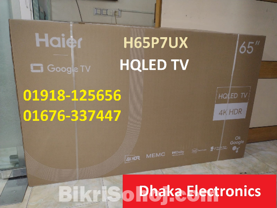 65 inch Haier H65P7UX HQLED 4K SMART GOOGLE TV Official