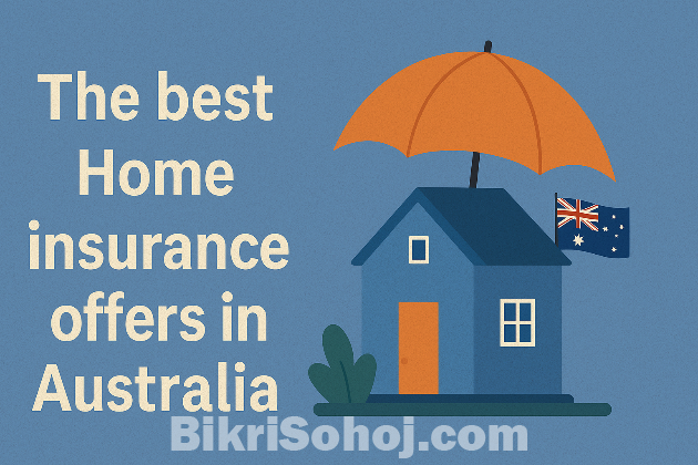 The best Home insurance offers in the Australia bikrisohoj