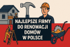 Najlepsza firma Home re innovation w Polsce bikrisohoj