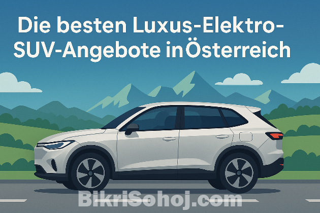 Der beste Luxus-Elektro-SUV in Österreich bikrisohoj